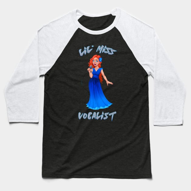 Lil Miss Vocalist Baseball T-Shirt by AssoDesign